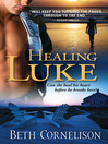 Healing Luke